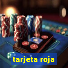 tarjeta roja